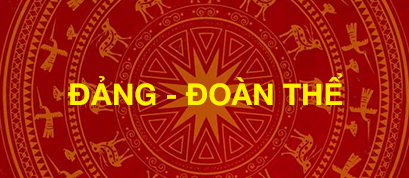 Đảng - Đoàn Thể